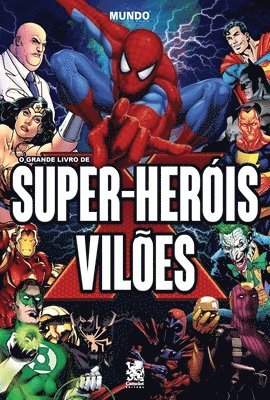 bokomslag O Grande Livro de Super-heris e Viles