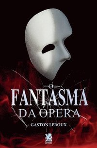 bokomslag O Fantasma da Ópera