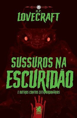 Howard Phillips - Lovecraft - Sussuros Na Escuridão e Outros Contos Extraordinários, Häftad