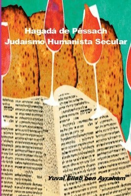 Avraham Yuval, Avraham, Yuval - Hagadá De Pêssach, Häftad