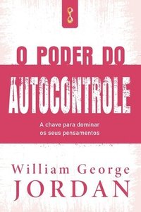 bokomslag O Poder do Autocontrole