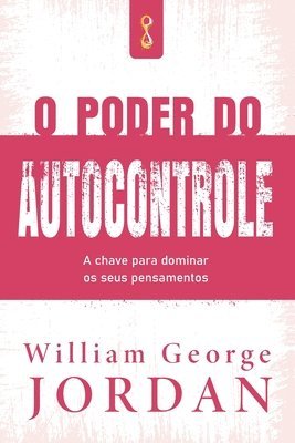 bokomslag O Poder do Autocontrole