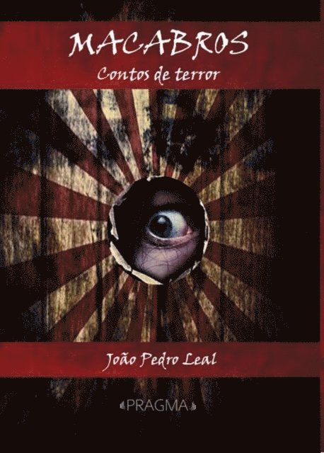 Leal João, Leal, João - Macabros, Häftad