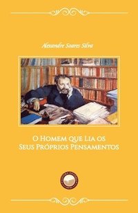 bokomslag O Homem que Lia os Seus Próprios Pensamentos