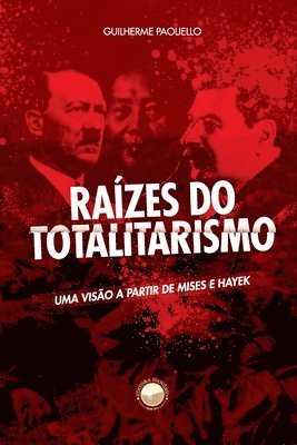 bokomslag Raízes do Totalitarismo