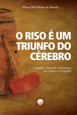 O Riso e um Triunfo do Cerebro 1