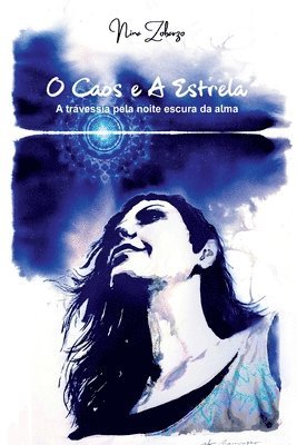 bokomslag O Caos E A Estrela