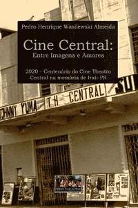 bokomslag Cine Central