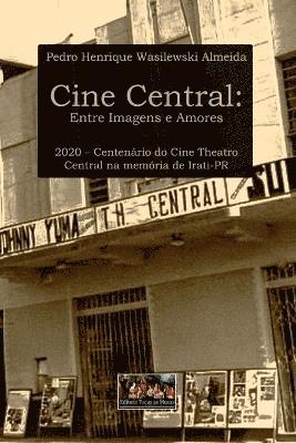 bokomslag Cine Central