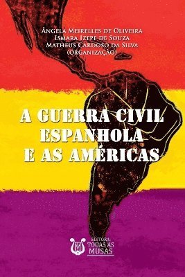 A Guerra Civil Espanhola E As Amricas 1