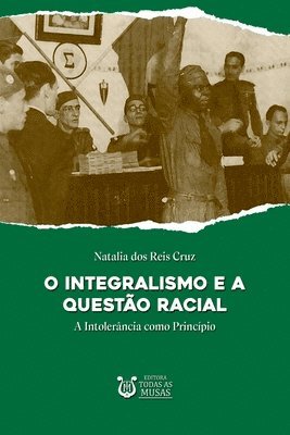 bokomslag O Integralismo E A Questão Racial