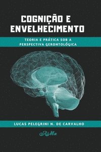 bokomslag Cognição e Envelhecimento