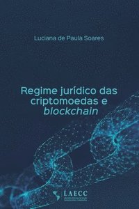 bokomslag Regime jurdico das criptomoedas e blockchain