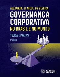 bokomslag Governança Corporativa no Brasil e no Mundo: Teoria e Prática