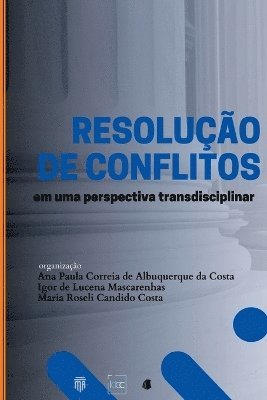 bokomslag Resoluo De Conflitos Em Uma Perspectiva Transdisciplinar