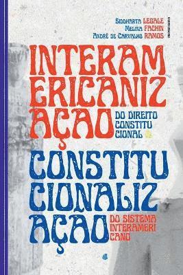 bokomslag Interamericanizao Do Direito Constitucional E Constitucio