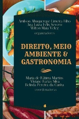 Direito, Meio Ambiente E Gastronomia 1