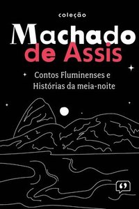 bokomslag Contos Fluminenses E Histórias Da Meia-noite