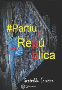 bokomslag #Partiu_República