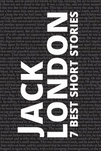 bokomslag 7 best short stories by Jack London