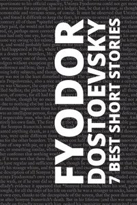 bokomslag 7 best short stories by Fyodor Dostoevsky