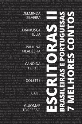 7 Melhores Contos - Escritoras Brasileiras e Portuguesas 1