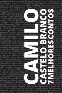 bokomslag 7 melhores contos de Camilo Castelo Branco