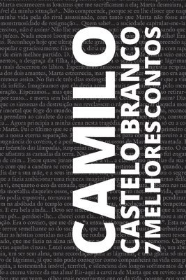 7 melhores contos de Camilo Castelo Branco 1