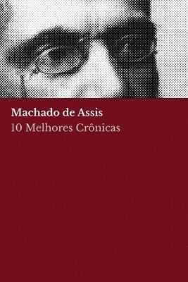 10 melhores crnicas - Machado de Assis 1