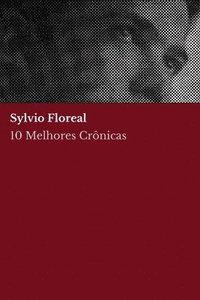 bokomslag 10 melhores crnicas - Sylvio Floreal