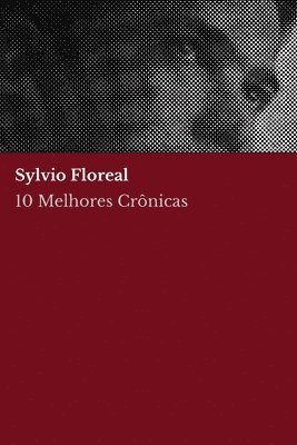 bokomslag 10 melhores crnicas - Sylvio Floreal