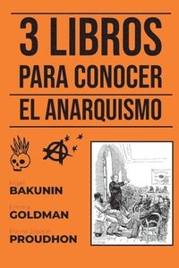 bokomslag 3 Libros para conocer - El Anarquismo