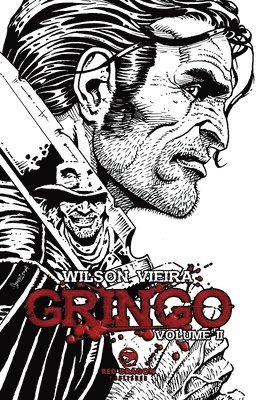 Gringo vol 1 de Wilson Vieira - - Red Dragon Publisher