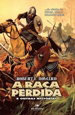 Robert E (Autor) Howard, Alex (Autor) Magnos - Raça Perdida e Outras Histórias, Häftad