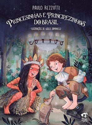 Princesinhas e Principezinhos do Brasil