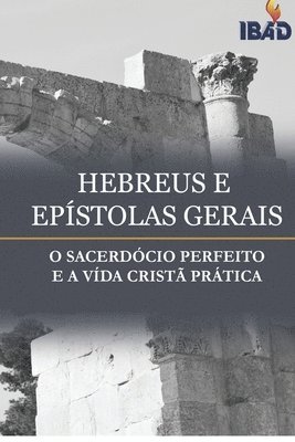 Hebreus E Epistolas Gerais 1