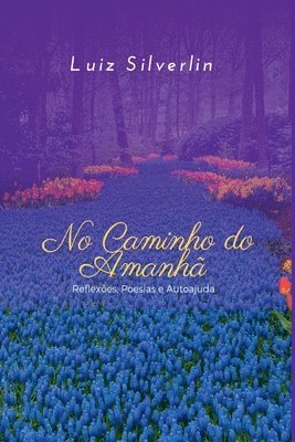 bokomslag No Caminho Do Amanhã