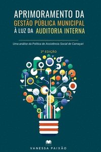 bokomslag Aprimoramento Da Gest o P blica Municipal Luz Da Auditori