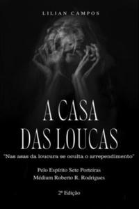 bokomslag A Casa Das Loucas