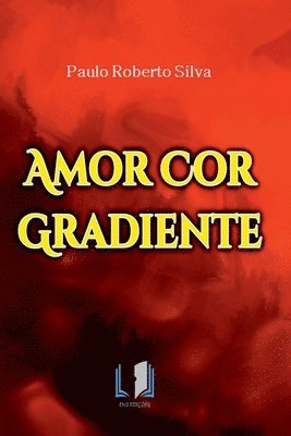 bokomslag Amor Cor Gradiente