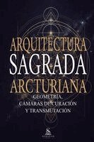 Myra Keven, Luiz Santos - Arquitectura sagrada arcturiana, Häftad