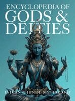 Ziggy Quinete - Encyclopedia of Gods & Deities - Indian & Hindu Mythology, Inbunden. Tillgänglighet: Lägg i varukorg
