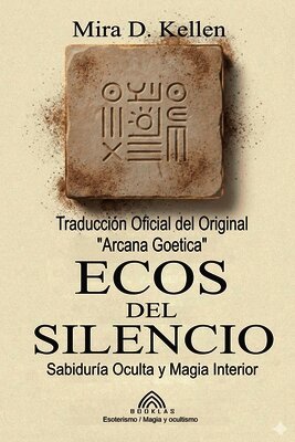 Mira D Kellen, Luiz Santos - Ecos del Silencio, Häftad