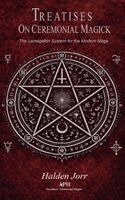 Halden Jorr, Eduarda Santos - Treatises on Ceremonial Magick, Inbunden