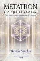 Bianca Sanches, Virginia Santos - Metatron, Häftad