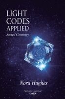 Nora Hughes, V M Santos - Light Codes Applied, Häftad