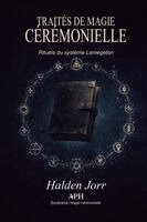 Halden Jorr - Traités de magie cérémonielle, Häftad