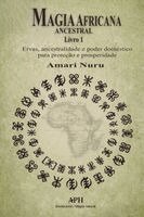 Amari Nuru - Magia Africana Ancestral, Häftad
