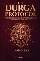 Isadora Lys, Helena R Marlowe - Durga's Protocol, Häftad