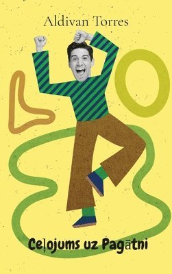 Aldivan Torres - Ceļojums uz Pagātni, Inbunden